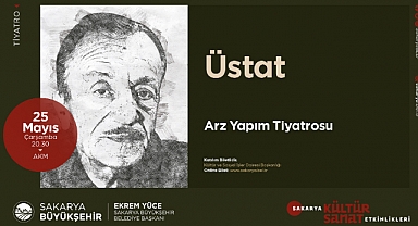 Kültür Sanat Etkinlikleri 'Üstad' İsimli Tiyatro Oyunuyla Devam Edecek