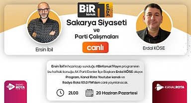 Ersin İbil'in Konuğu AK Parti Erenler İlçe Başkanı Erdal Köse Oluyor
