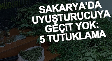 Sakarya'da Zehir Operasyonu: 5 Tutuklama