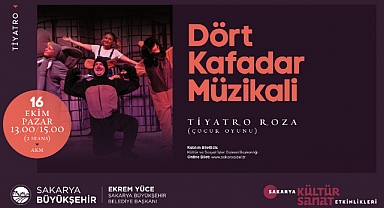 Kültür Etkinlikleri Hız Kesmiyor: ‘Dört Kafalar Müzikali’ Miniklerle Buluşacak