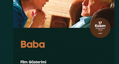 Kültür Etkinlikleri 'Baba' Filmiyle Devam Edecek