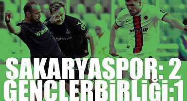 Sakaryaspor: 2 Gençlerbirliği: 1