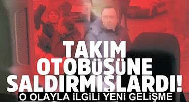Taraftarlar Takım Otobüsüne Saldırmıştı, O Olayla İlgili Yeni Gelişme