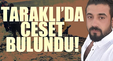 Taraklı'da Ceset Bulundu