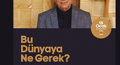 Etkinlikler ‘Bu Dünyaya Ne Gerek?’ İsimli Konferans İle Devam Edecek
