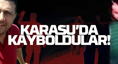 Karasu'da Kayboldular!