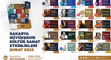 Sakarya Şubat Ayında Kültür Sanata Doyacak