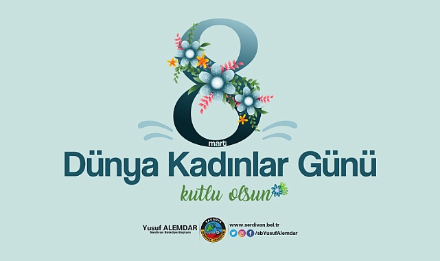 Başkan Alemdar'dan 8 Mart Dünya Kadınlar Günü Mesajı