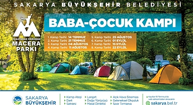 Büyükşehir ‘Baba-Çocuk’ Kampları Başlıyor