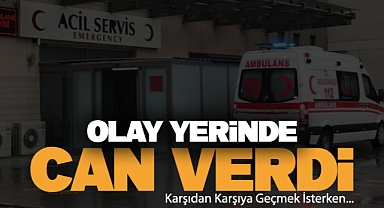 Olay Yerinde Can Verinde