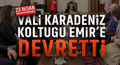 Vali Karadeniz, Koltuğu Emir'e Devretti
