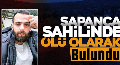 Sapanca'da Bir Genç Restoran Kamelyasında Ölü Bulundu