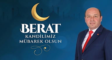 Ferizli Belediye Başkanı Mehmet Ata'dan Berat Kandili Mesajı