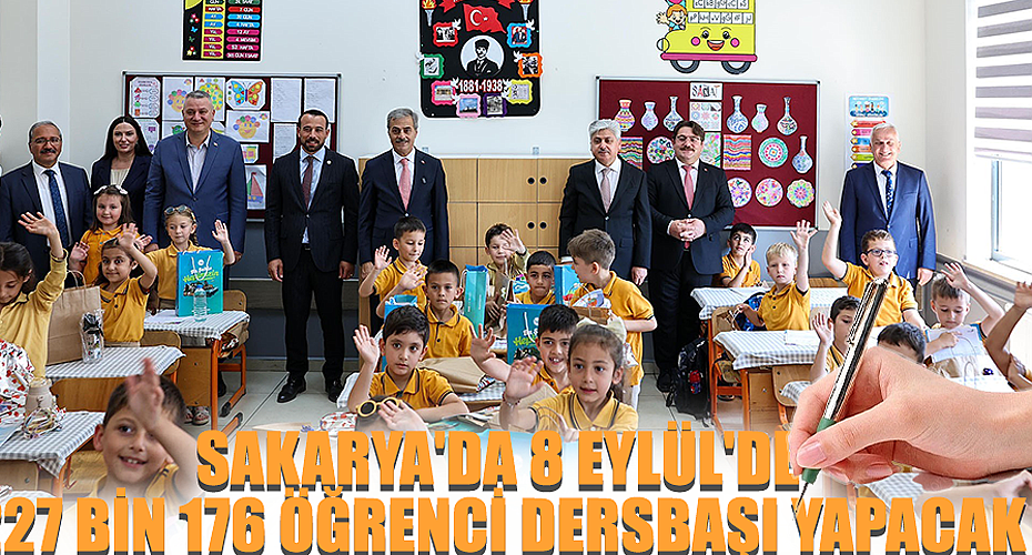 Sakarya'da 8 Eylül'de 227 Bin 176 Öğrenci Dersbaşı Yapacak