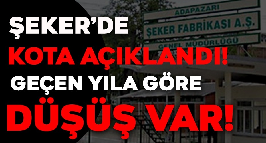Şeker Fabrika'nın Kotası Belirlendi!