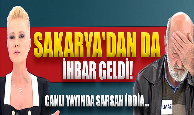 Sakarya’dan da İhbar Geldi!