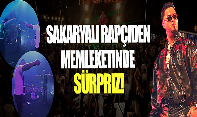 Sakaryalı Rapçiden Memleketinde Sürpriz!