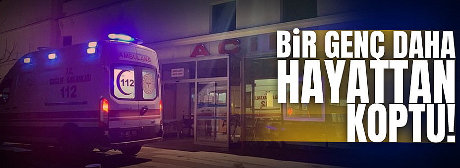 Bir Genç Daha Hayattan Koptu