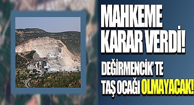 Değirmencik’te Taş Ocağı Olmayacak!