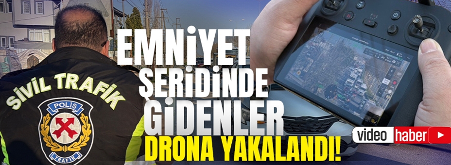 Emniyet Şeridinde Gidenler Drona Yakalandı