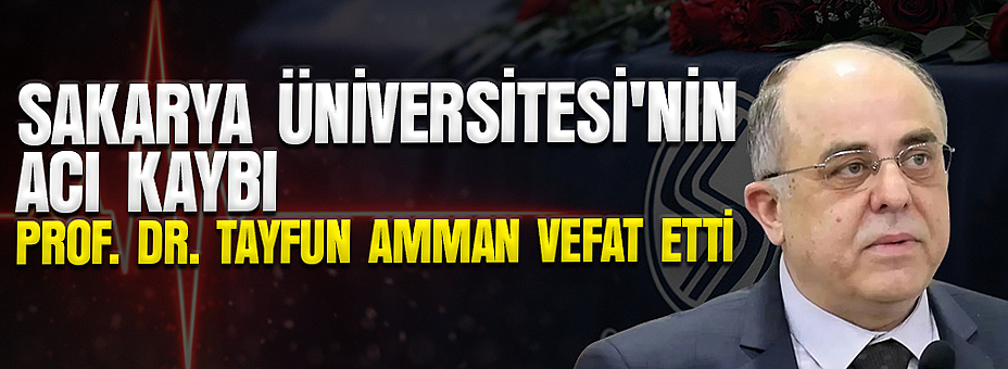 Prof. Dr. Tayfun Amman Vefat Etti