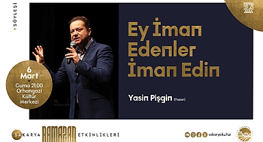 Ramazan Etkinliklerine Yasin Pişgin Konuk Oluyor
