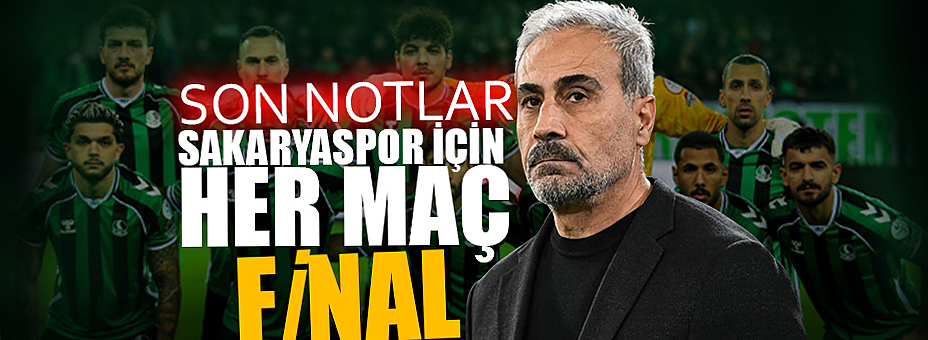 Sakaryaspor İçin Her Maç Final