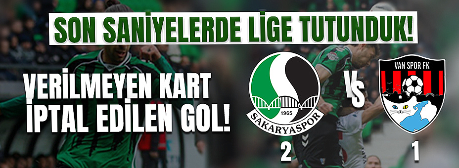 Son Saniyelerde Lige Tutunduk