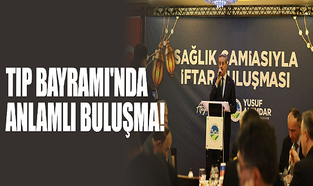Tıp Bayramı'nda Anlamlı Buluşma!