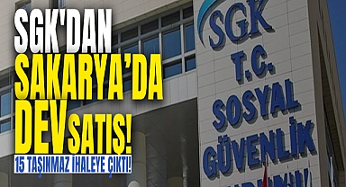 15 Taşınmaz İhaleye Çıktı!