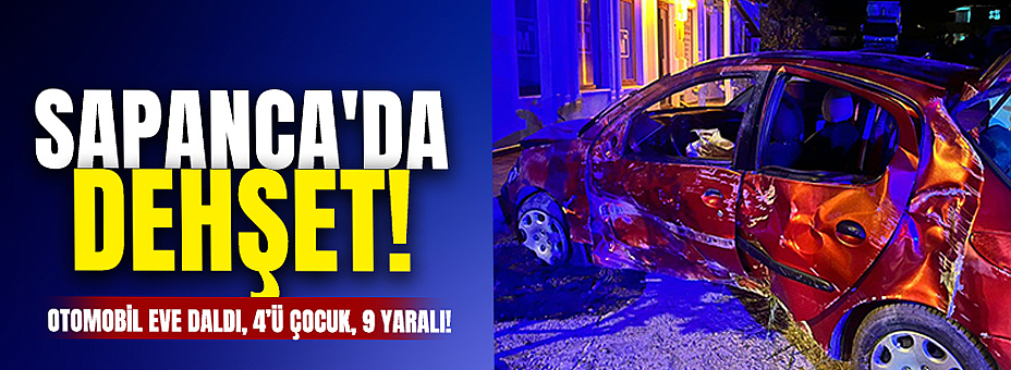 Gece Yaşanan Dehşet Kaza: 4’Çocuk 9 Yaralı