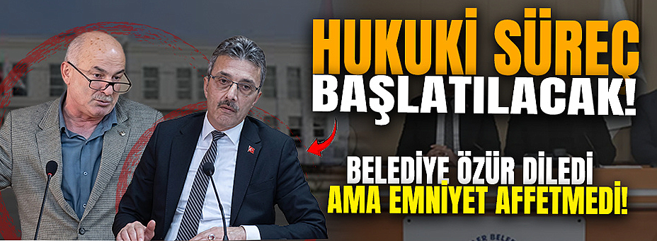 Hukuki Süreç Başlatılacak!