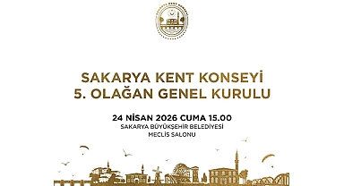 Sakarya Kent Konseyi 5. Olağan Genel Kurulu 24 Nisan’da