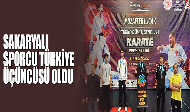 Sakaryalı Sporcu Türkiye Üçüncüsü Oldu