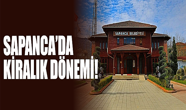 Sapanca’da Kiralık Dönemi!