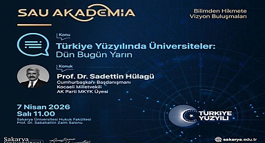SAÜ’de Dev Buluşma!