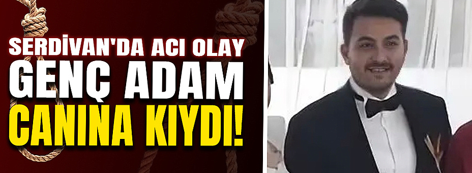Genç Adam Canına Kıydı!