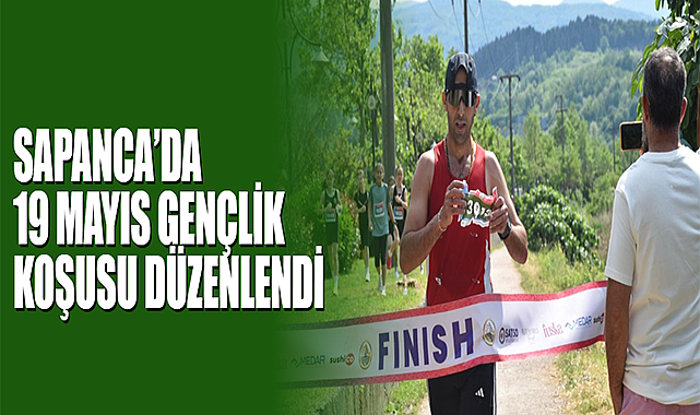 Sapanca’da 19 Mayıs Gençlik Koşusu Düzenlendi