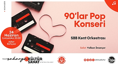Millet Bahçesi’nde 90’lar Rüzgârı Esecek
